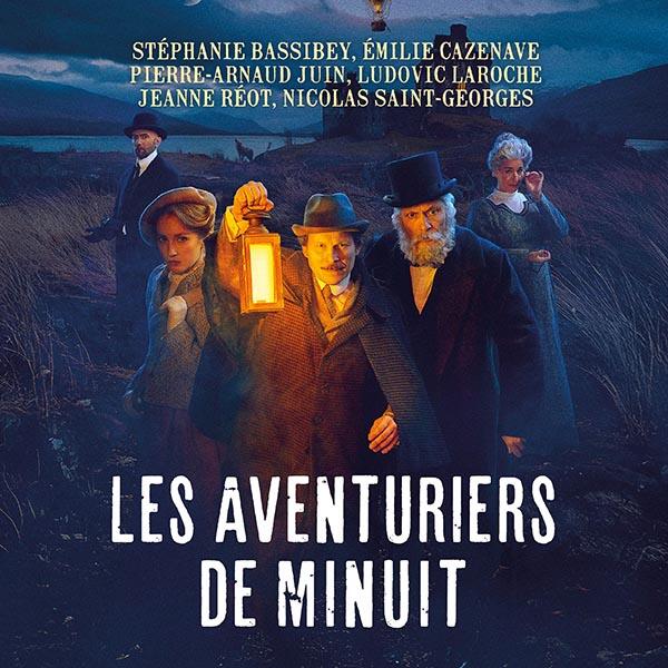 LES AVENTURIERS DE MINUIT