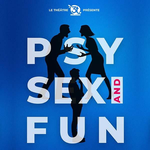 PSY, SEX and FUN