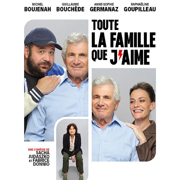 TOUTE LA FAMILLE QUE J'AIME